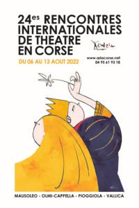 Les 24es Rencontres Internationales de Théâtre en Corse @ A Stazzona