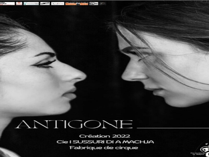 « Antigone » – Compagnie I Sussuri di a machja
